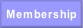 Membership.